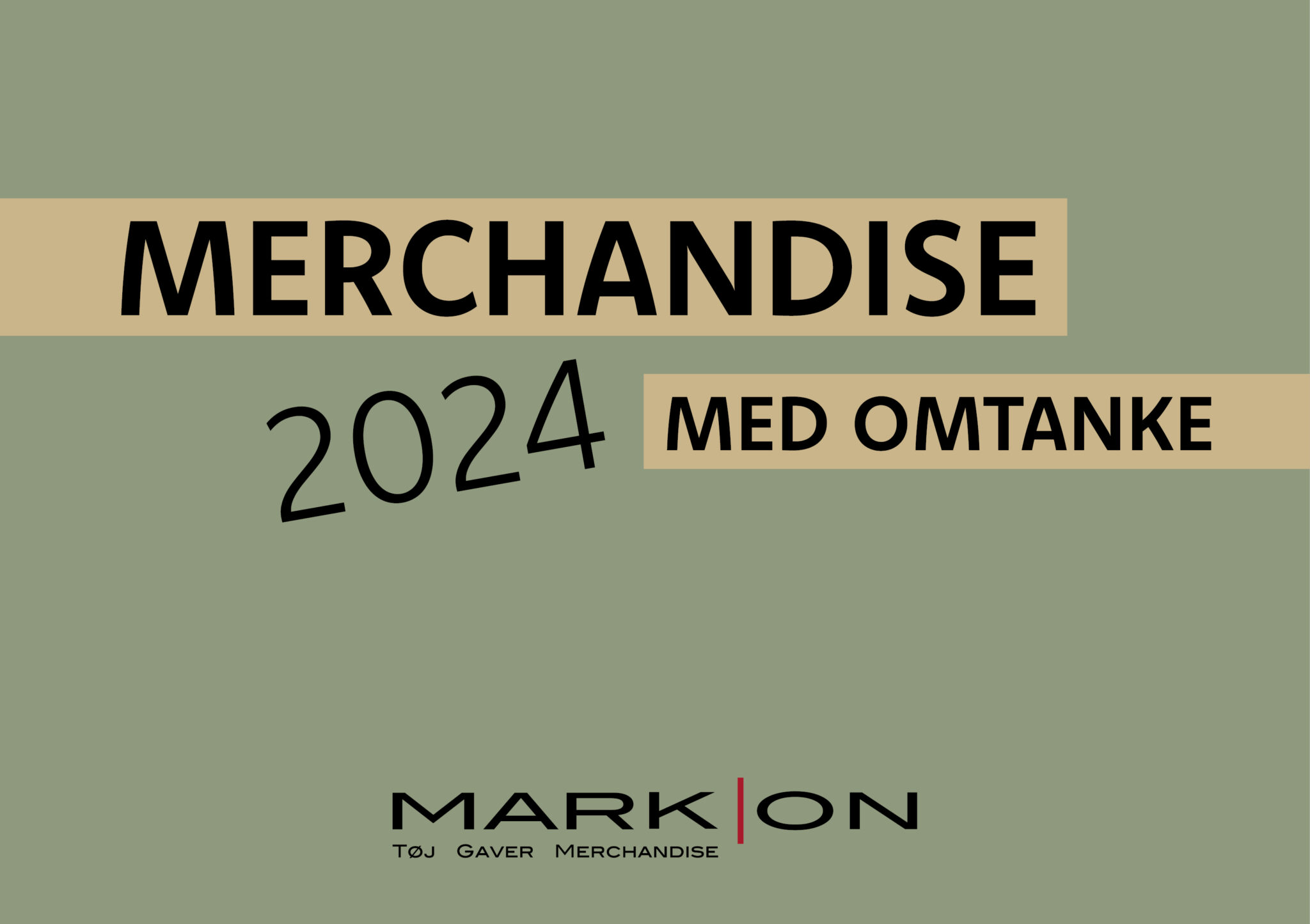 Merchandise med omtanke 2024